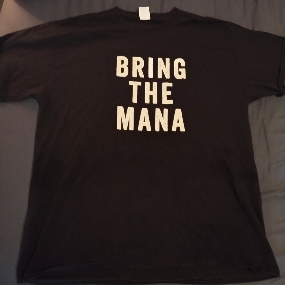 "Being The Mana" Teremana Tequila T-Shirt 100% Cotton XL
